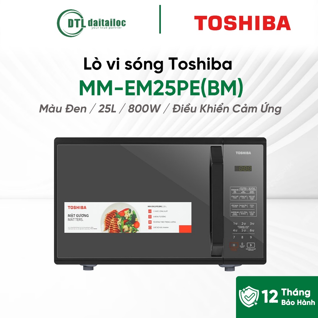 Lò vi sóng Toshiba MM-EM25PE(BM) Màu Đen 25L 800W Điều Khiển Cảm Ứng Chính Hãng / Bảo hành 12 tháng