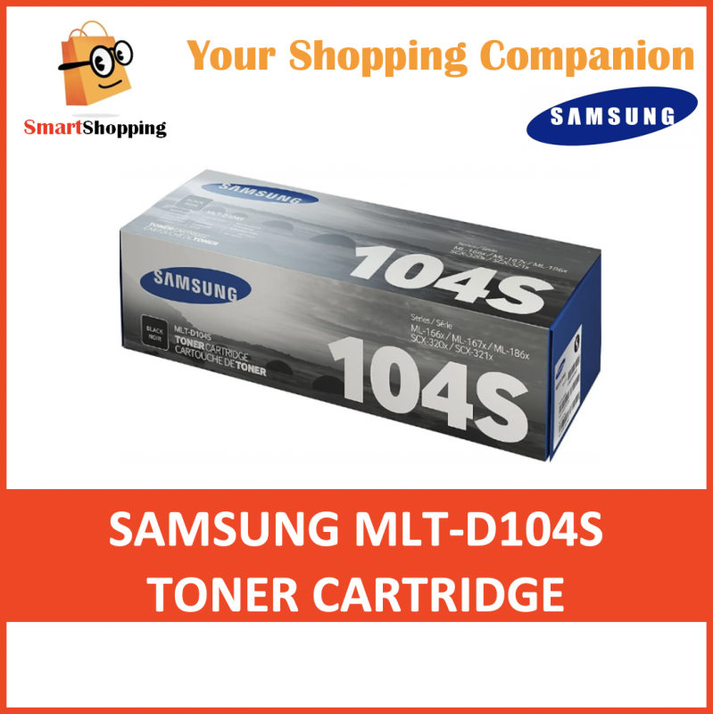 Samsung MLT-D104S Black Toner Cartridge Compatible with ML-1660 ML-1661 ML-1665 SCX-3200 SCX-3205W SCX-3210 SCX-3217 1 Year SG Warranty Singapore
