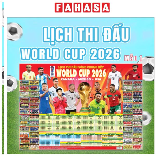 Fahasa - Sách - Poster Lịch Thi Đấu Vòng Chung Kết World Cup 2026 - Kèm Ống - 65 x 86 cm - Mẫu 1
