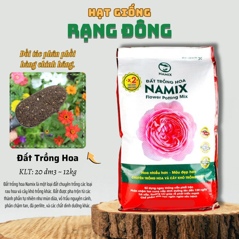  Đất Trồng Hoa NAMIX  Bao 20dm ~ 12kg  Đất hữu cơ trộn sẵn dành cho Hoa - Hạt giống Rạng Đông 