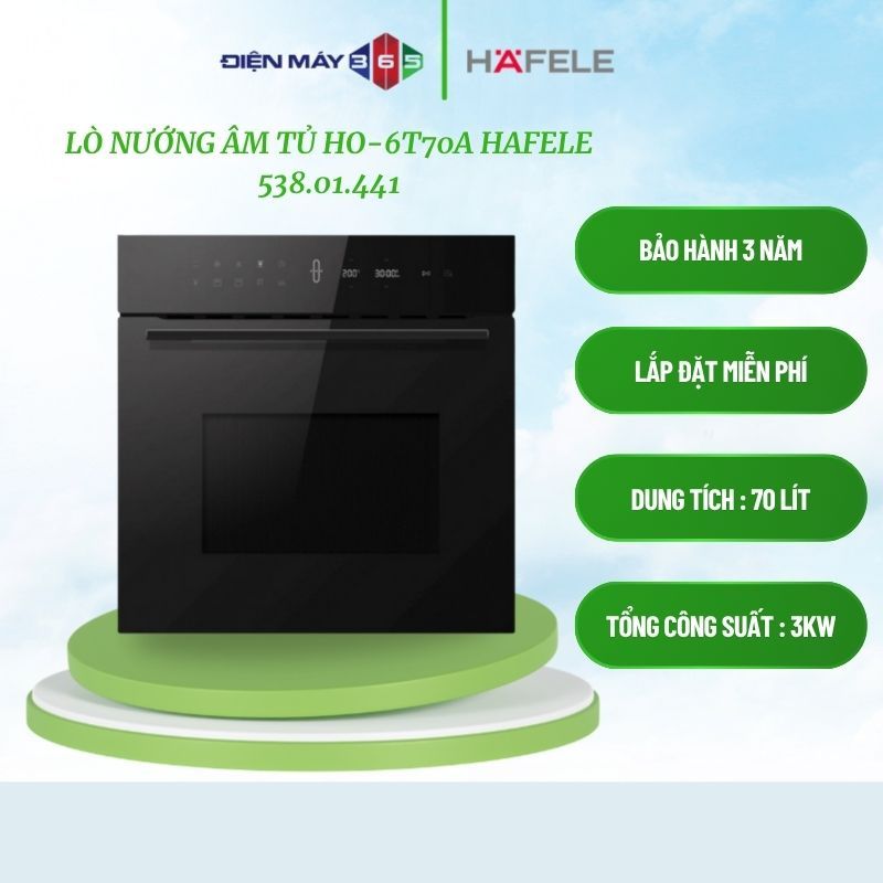 Hafele HO-6T70A 538.01.441 – Lò nướng âm tủ đa năng, công nghệ vệ sinh thủy phân, tiêu chuẩn năng lượng A Châu Âu, nhiệt độ 30–250°C, khóa trẻ em an toàn