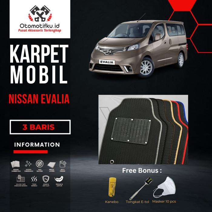 [ OTOMOTIFKU ] Karpet Mobil Nissan Evalia Edition Double Layer Premium Harga 2,149,000 rupiah*Gratis Ongkir
