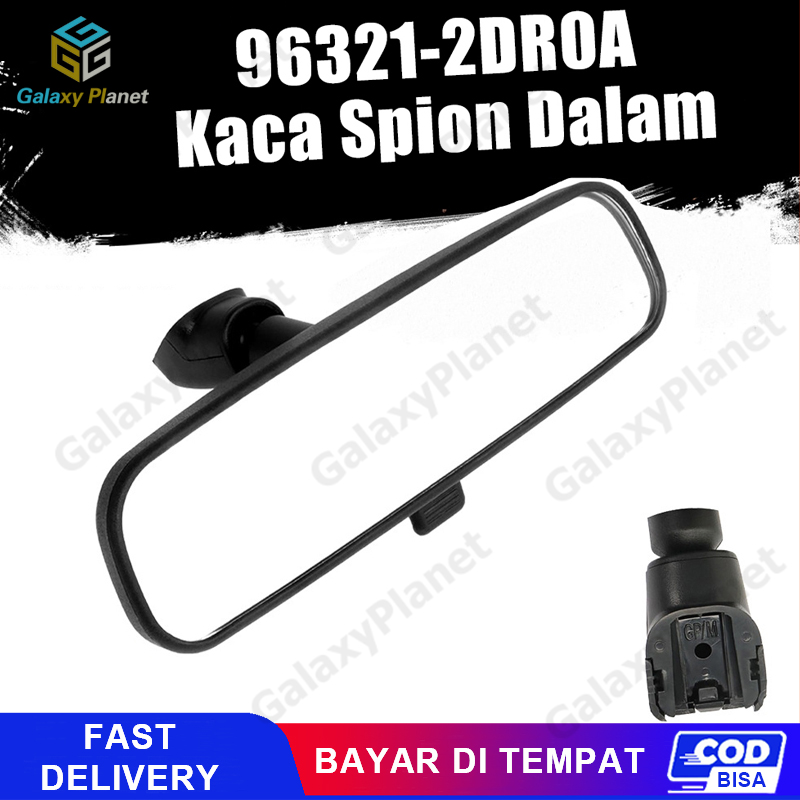 Kaca Spion Dalam 96321-2DR0A Universal Mobil Harga 82,170 rupiah*Gratis Ongkir