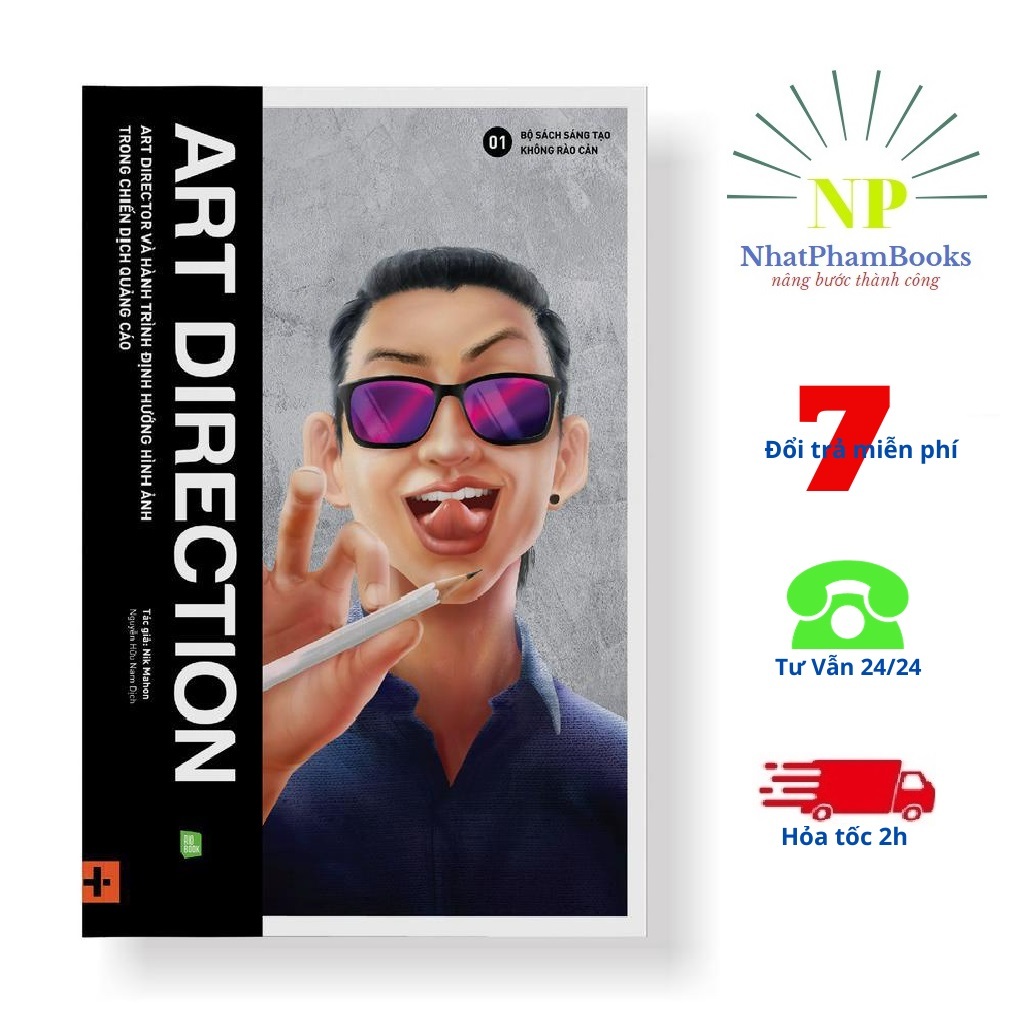 Sách - Art Direction Và Hành Trình Định Hướng Hình Ảnh Trong Chiến Dịch Quảng Cáo - Rio Book