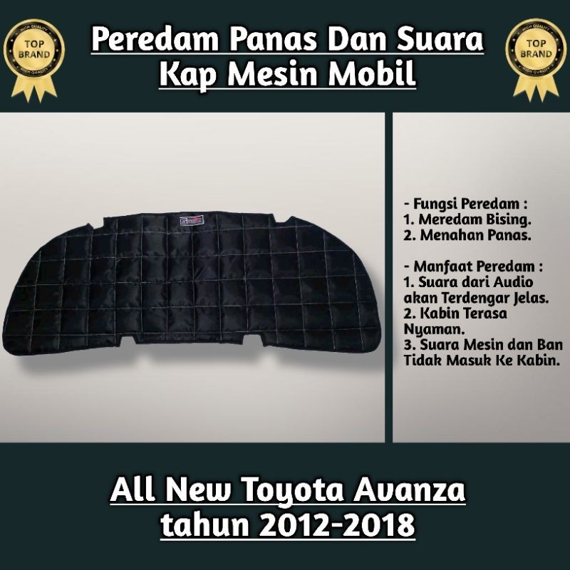 (Sigma) Peredam Panas Dan Suara Kap Mesin All New Toyota Avanza 2012 2013 2014 2015 2016 2017 2018 2019 2020 2021 2022 Harga 400,000 rupiah*Gratis Ongkir