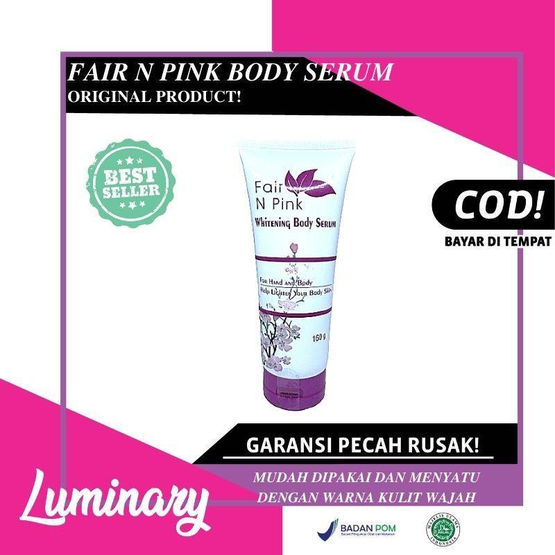 FAIR N PINK WHITENING BODY SERUM ORIGINAL