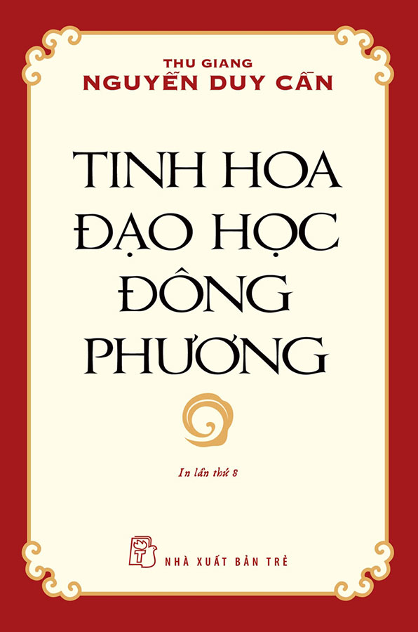 Sách - Tinh Hoa Đạo Học Đông Phương (Tái bản năm 2021) - Phương Nam Book