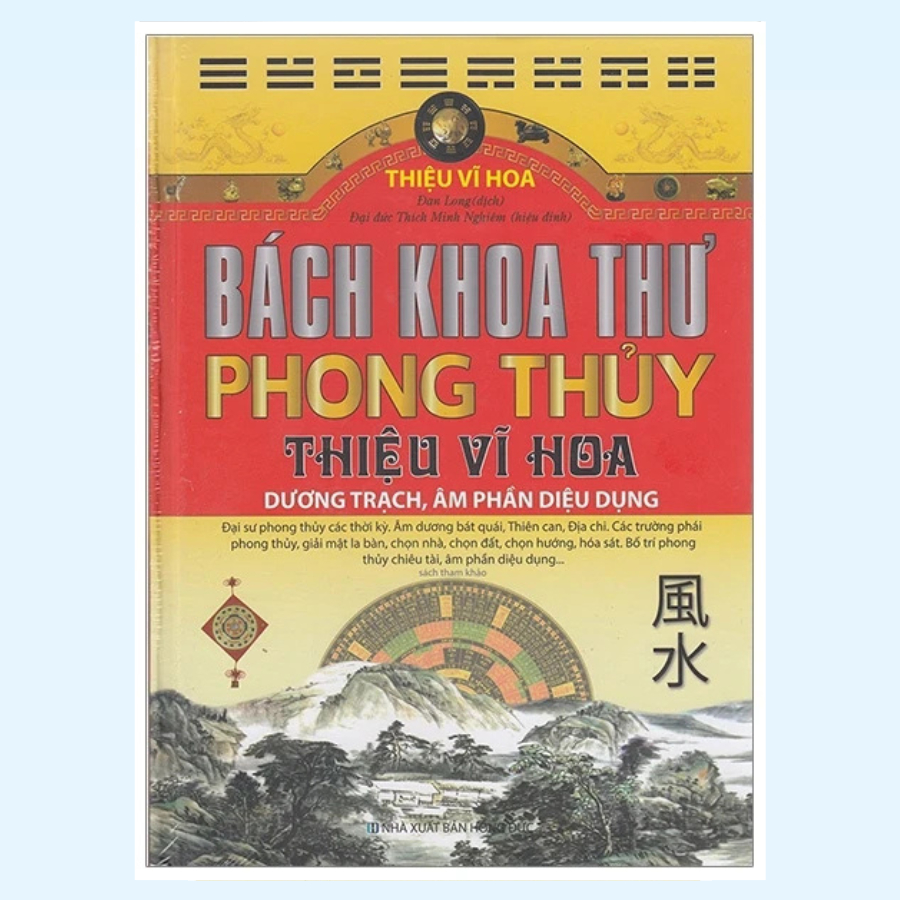 Sách - Bách Khoa Thư Phong Thủy - Dương Trạch Âm Phần Diệu Dụng (ML)