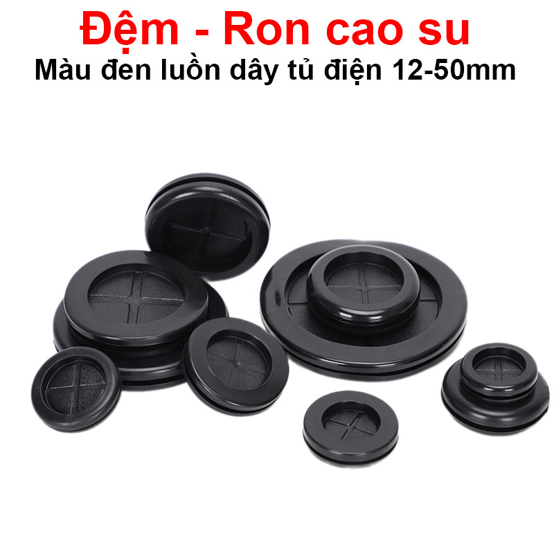 Đệm cao su, Ron cao su đen luồn dây tủ điện 12-50mm