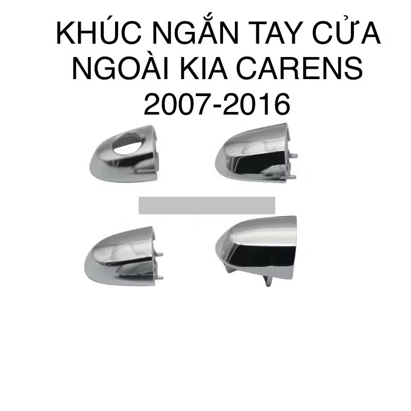 4 KHÚC NGẮN TAY CỬA NGOÀI KIA CARENS 2007-2016