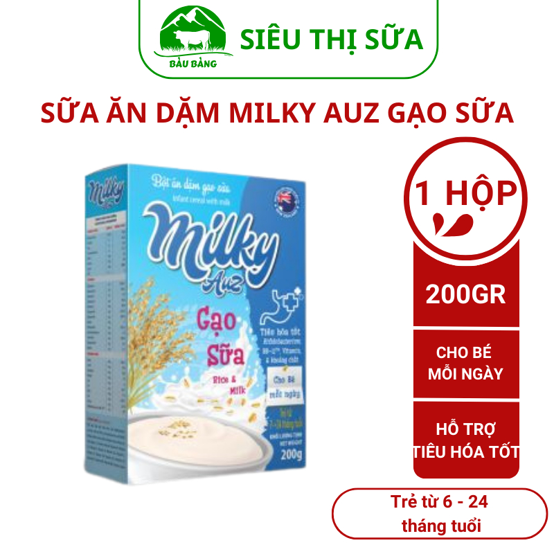 Bột ăn dặm Milky Auz, bột gạo sữa 200g - Siêu thị sữa Bàu Bàng