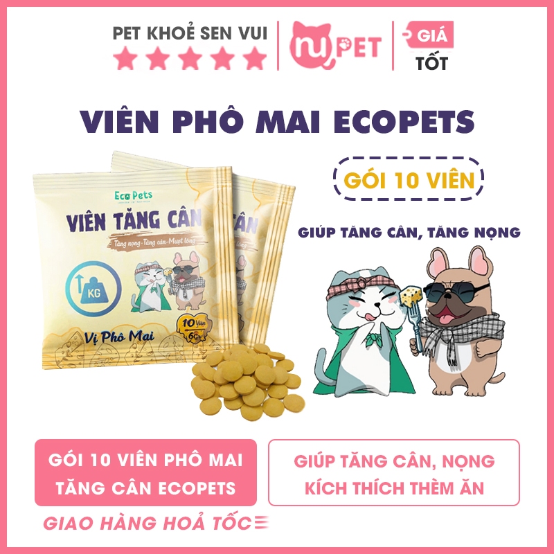  Viên phô mai tăng cân Ecopets cho mèo chó gói 10 viên 6g | Giúp tăng cân tăng nọng nhanh chóng 
