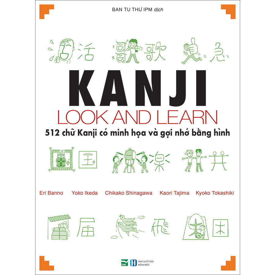 Sách Kanji look and learn - 512 chữ Kanji có minh họa và gợi nhớ bằng hình