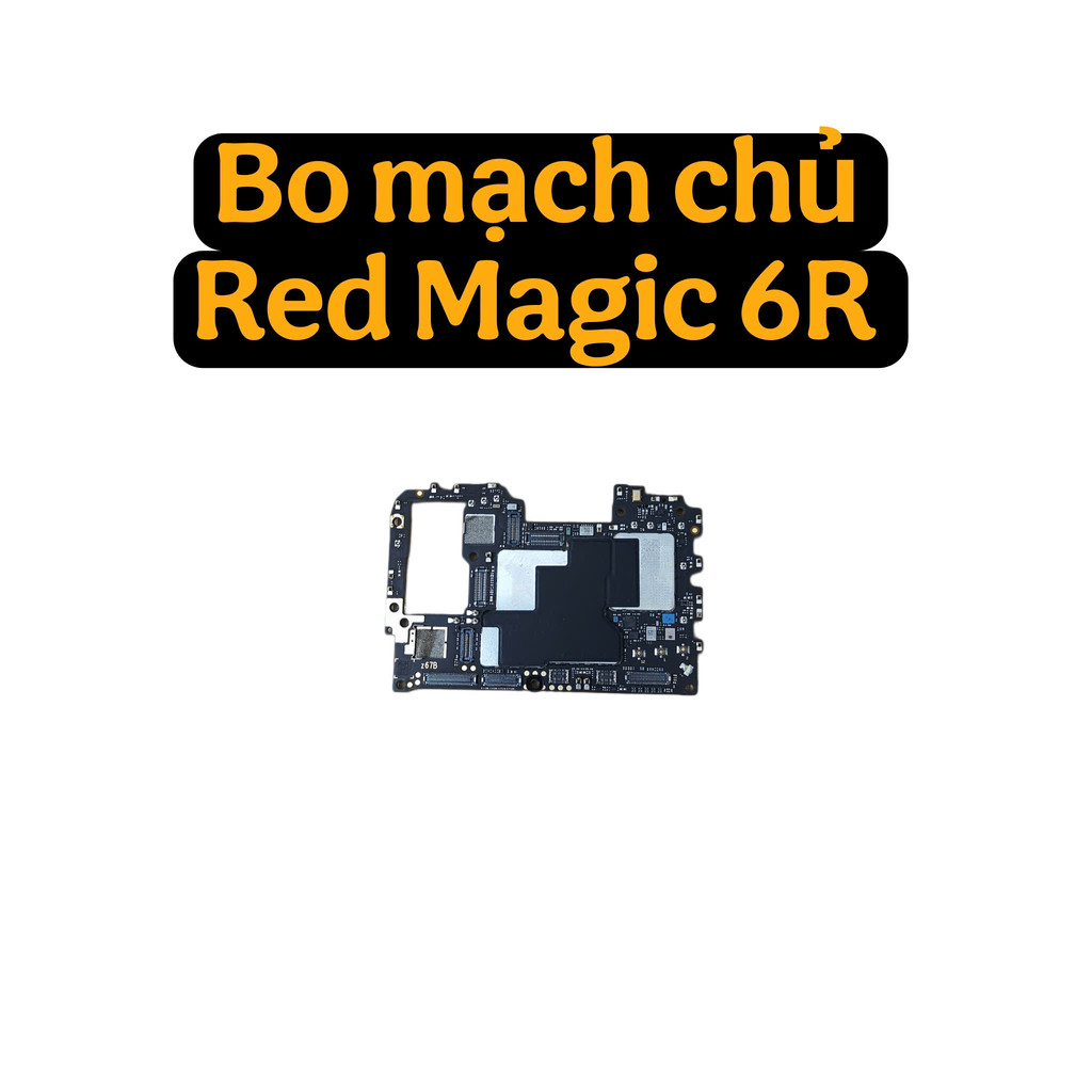 Bo Mạch Chủ Nubia Red Magic 6R – Main Đẹp, Chạy Ổn Định, Bao Test