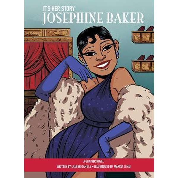 Sách - It's Her Story Josephine Baker - Phương Nam Book