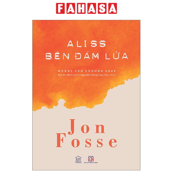 Fahasa - aliss bên đám lửa