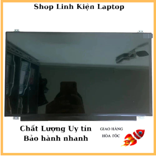 Màn hình Laptop 15.6 Slim 30p 40p Dùng thay thế cho màn hình các hàng dell asus acer hp...