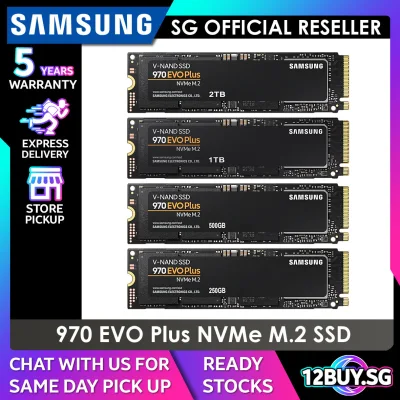 Samsung 970 EVO Plus NVMe M.2 SSD Read Speed 3500MB/s Write Speed 3300MB/s 250GB 500GB 1TB 2TB 12BUY.MEMORY 5 Years SG Warranty