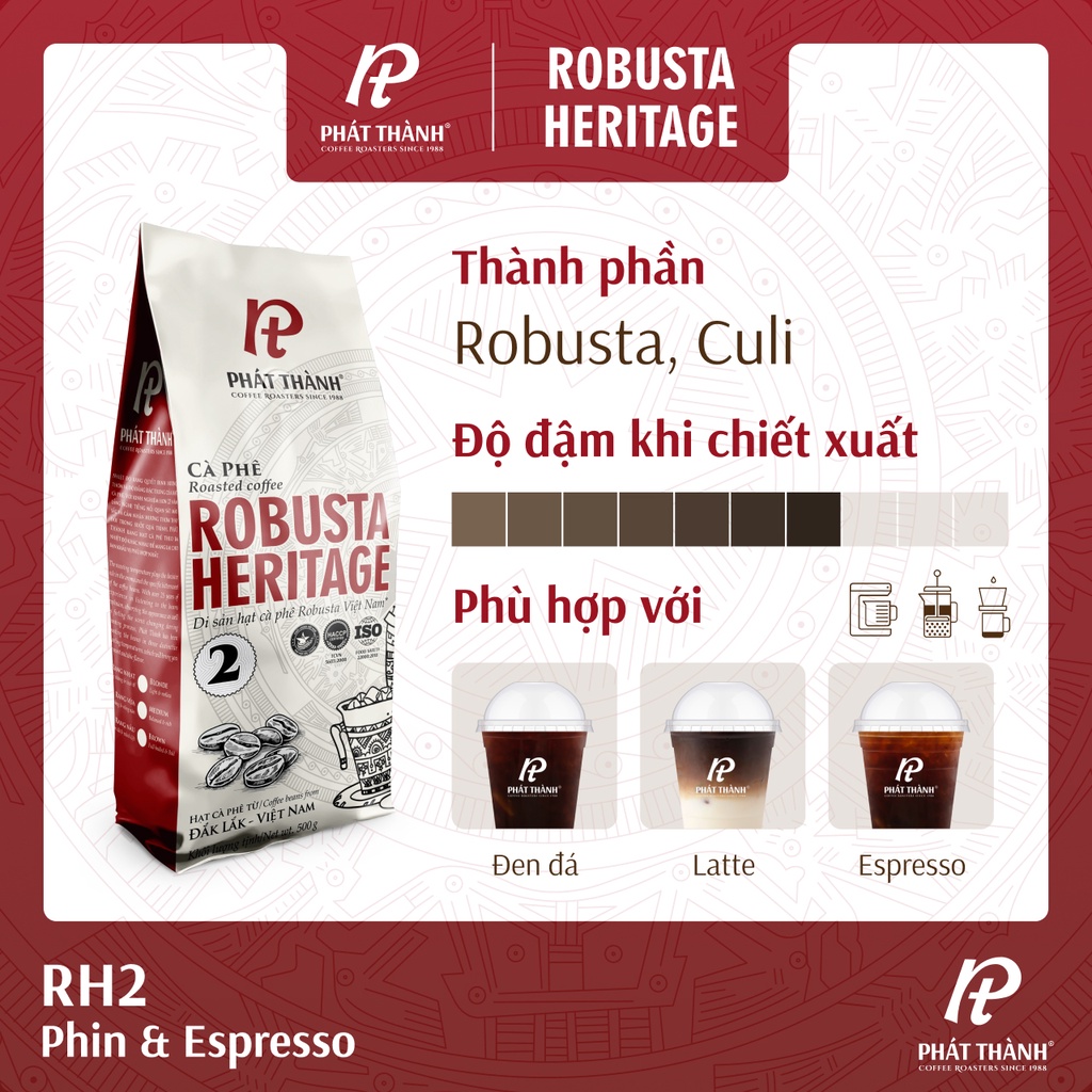 Cà phê phát thành robusta heritage rh2 - pha máy & pha phin - robusta, culi - thơm nhẹ, hậu đậm vị - gói 500g