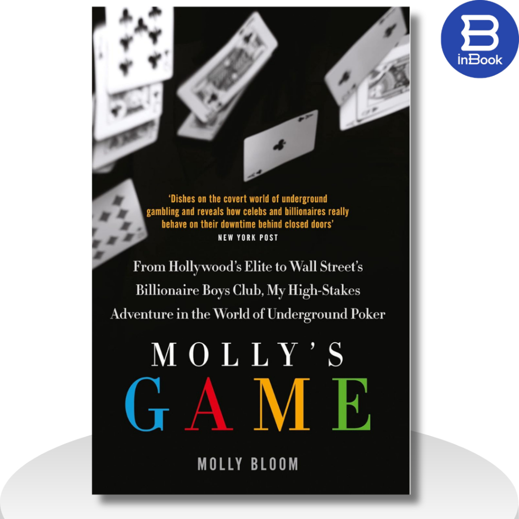 Sách hồi ký tiếng Anh - Molly’s Game : The Riveting Book That Inspired the Aaron Sorkin Film