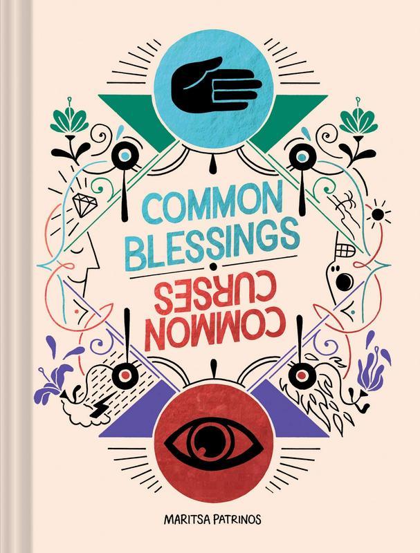 Common Blessings / Common Curses by Maritsa Patrinos