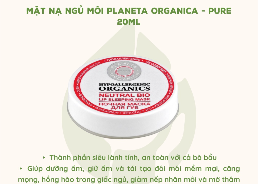 Mặt nạ ngủ môi Planeta Organica Neutral Bio Pure dưỡng môi căng hồng, ẩm mượt - SẢN PHẨM RẤT ĐƯỢC ƯA CHUỘNG TRÊN THỊ TRƯỜNG KHÁCH YÊU TRẢI NGHIỆM THỬ NHÉ SẢN PHẨM TỐT CHẤT LƯỢNG CAO