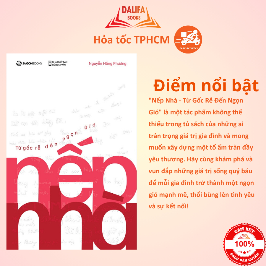 Sách - Nếp Nhà: Từ Gốc Rễ Đến Ngọn Gió - Tác Giả Nguyễn Hồng Phương
