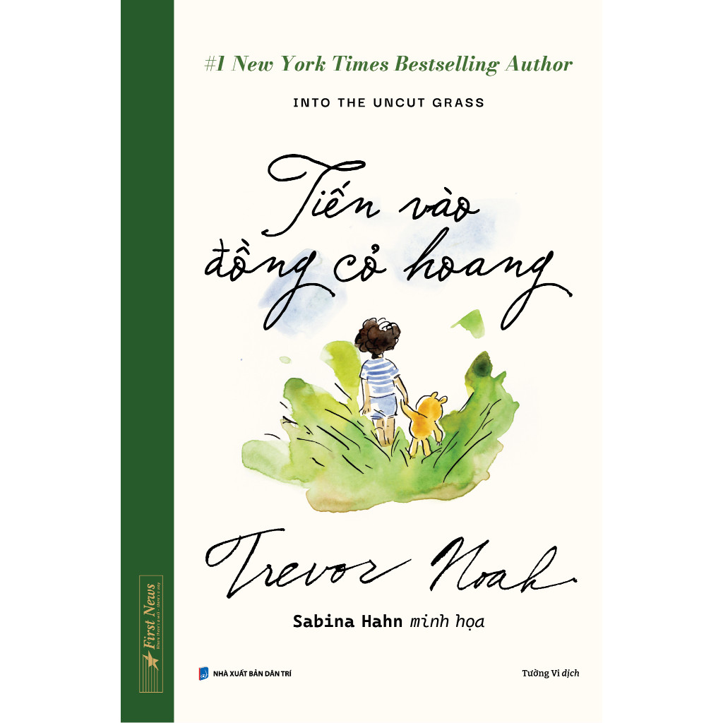 Sách - Tiến Vào Đồng Cỏ Hoang (Bìa Cứng) (FN)