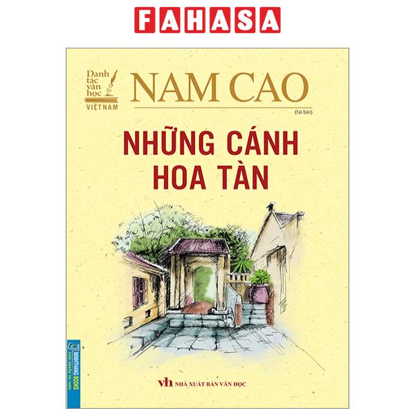 Fahasa - Danh Tác Văn Học Việt Nam - Những Cánh Hoa Tàn Tái Bản 2023