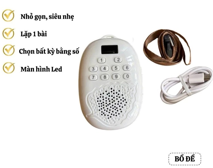 MÁY CÓ CỐC SẠC, KHÔNG THẺ NHỚ - Máy niệm phật là bồ đề - có cáp sạc, có cốc ĐÃ TÍCH HỢP 30 BÀI NIỆM PHẬT, KINH