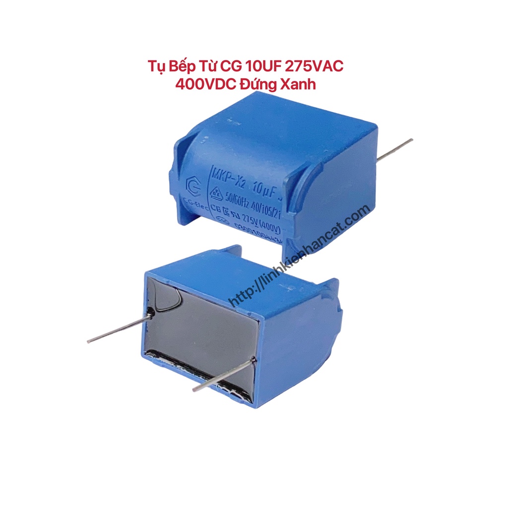 Tụ bếp từ cg 10uf 275vac 400vdc đứng xanh