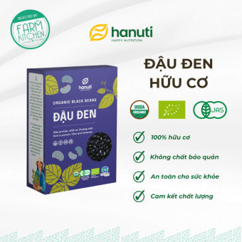 Đậu đen hữu cơ chuẩn USDA  Hanuti, healthy, organic food