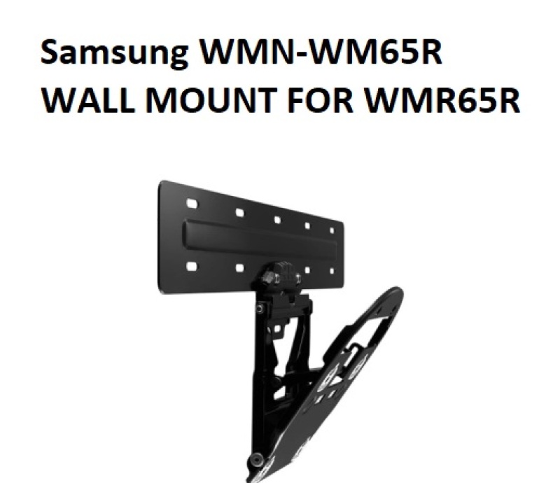 Samsung WMN-WM65R WALL MOUNT FOR WMR65R Singapore