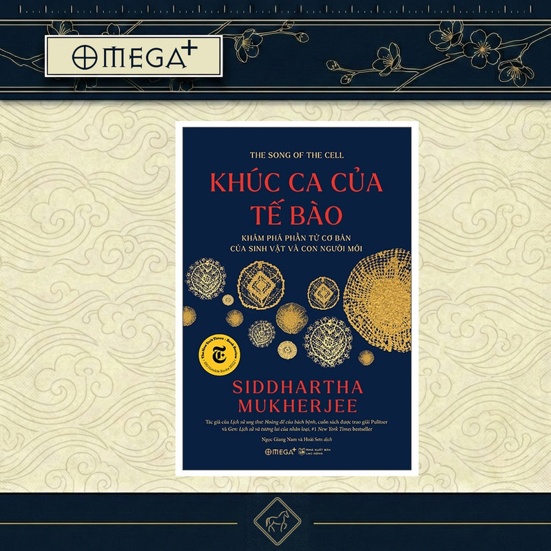 Sách: Khúc Ca Của Tế Bào - Khám Phá Phần Tử Cơ Bản Của Sinh Vật Và Con Người Mới