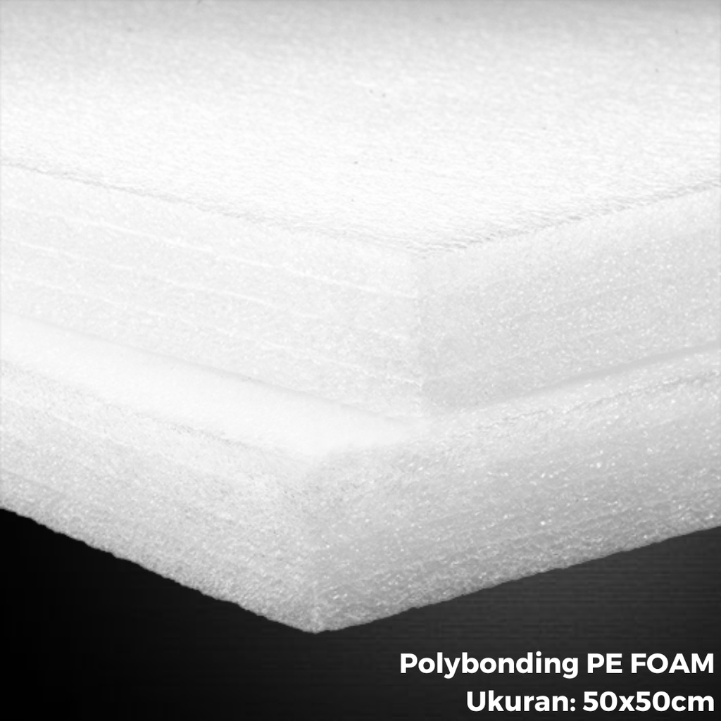 Busa Polyfoam Gabus Elastis Dekorasi Bunga / Busa Packing PE Foam Polybonding 50x50cm