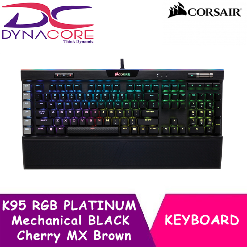 DYNACORE - Corsair Gaming K95 RGB PLATINUM Mechanical Keyboard, Cherry MX Brown, Black Singapore