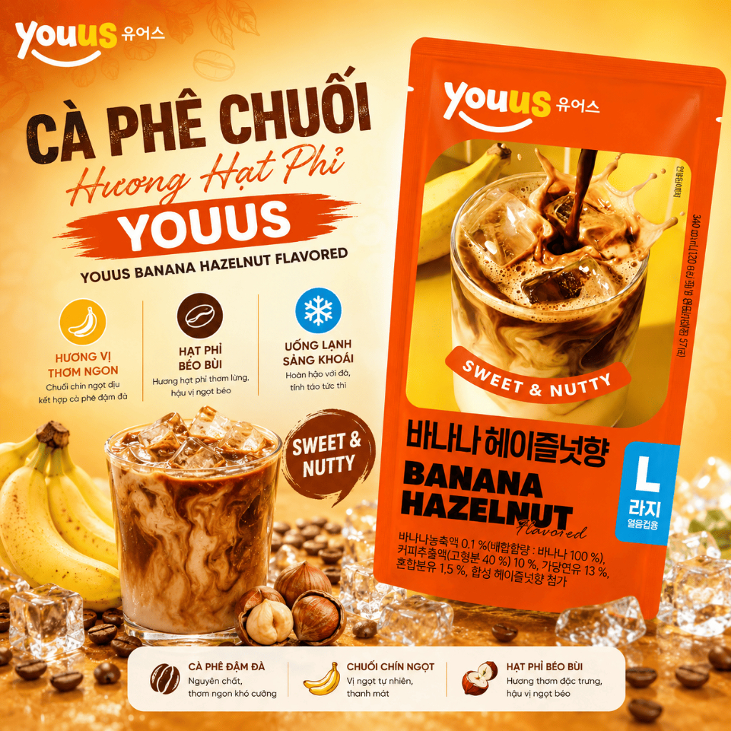 Cà Phê Chuối Hương Hạt Phỉ Youus - Youus Banana Hazelnut Flavored