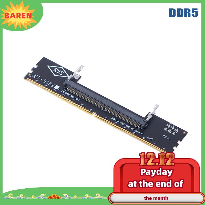 BAREN DDR3 DDR4 DDR5 máy tính xách tay SO-DIMM để máy tính để bàn chuyển đổi thẻ chuyển đổi Bộ nhớ RAM kết nối bộ chuyển đổi - 2