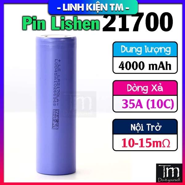Pin Lishen 21700 4000mAh 35A 10C (LR2170LA)
