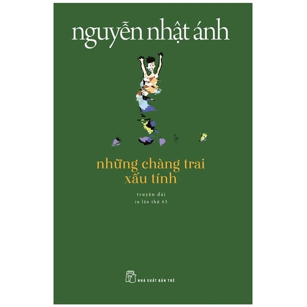 Sách - Trẻ - NNA - Những chàng trai xấu tính