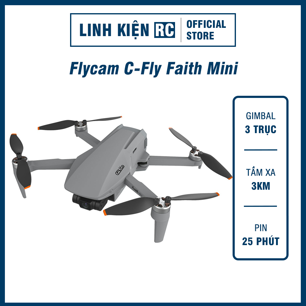 Flycam C-Fly Faith Mini Giá Rẻ – Camera 4K – Nét Nhất Trong Tầm Giá