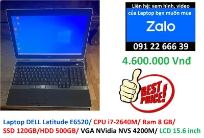 Laptop DELL Latitude E6520/ CPU i7-2640M/ Ram 8GB/ SSD 120GB/HDD 500GB/ VGA NVidia NVS 4200M/ LCD 15.6 inch