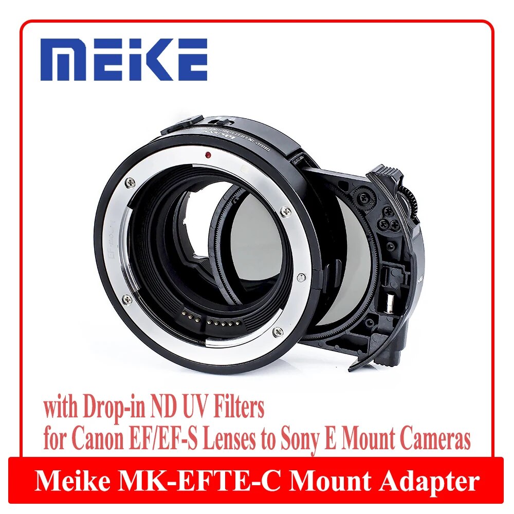 Meike MK-EFTE-C Drop-In Variable ND UV Filter Metal Auto-Focus Mount Lens Adapter EF/EF-S Lens To Sony E Mount Cameras ราคา 12,238 บาท*ส่งฟรี