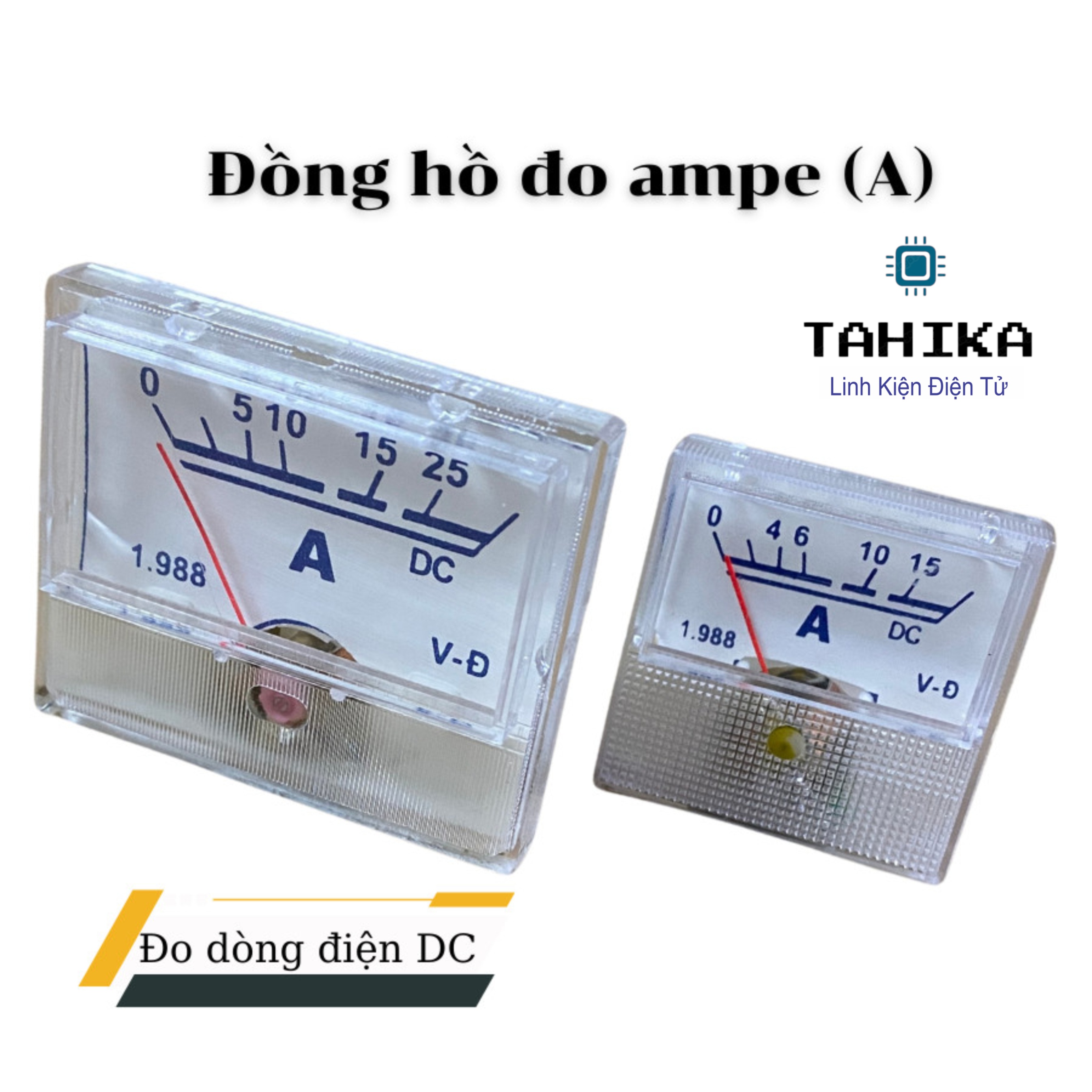 Đồng hồ đo ampe kế đo dòng dc-linh kiện điện tử tahika