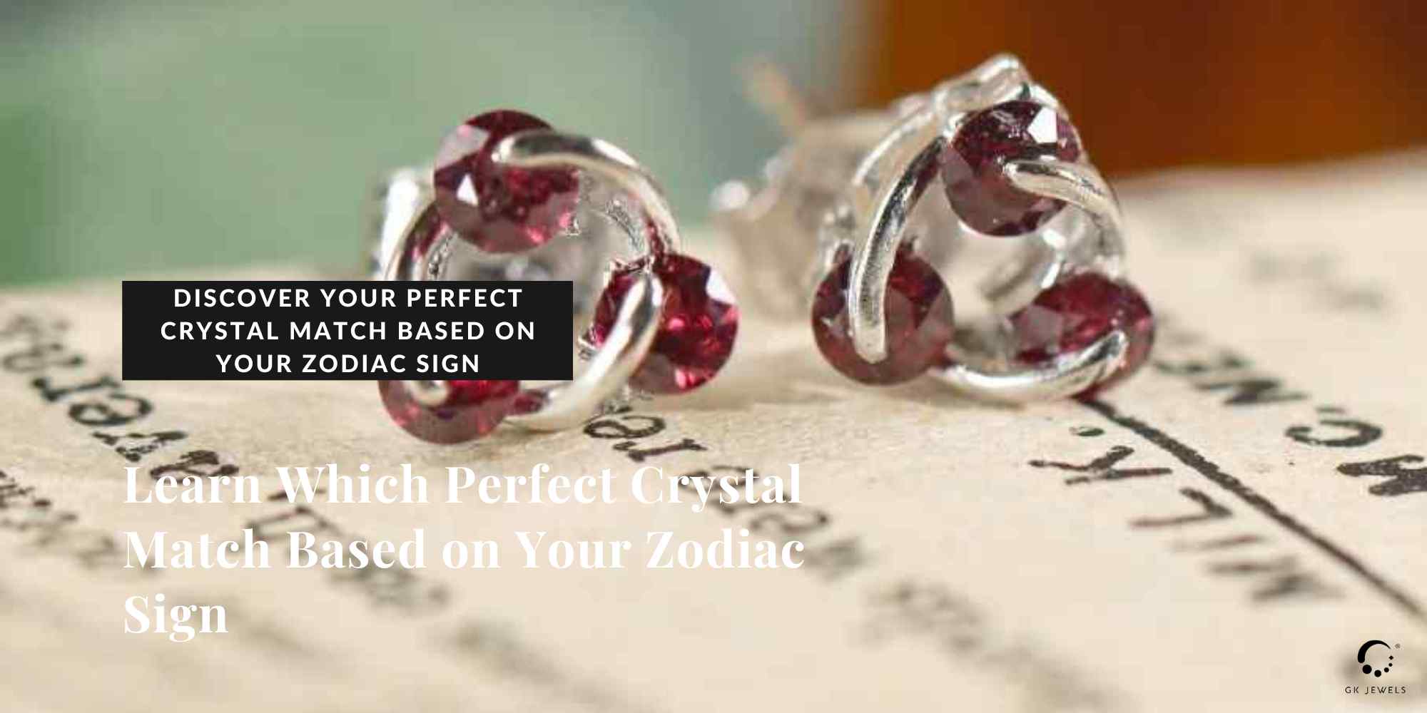 Discover Your Perfect Crystal Match Based on Your Zodiac Sign