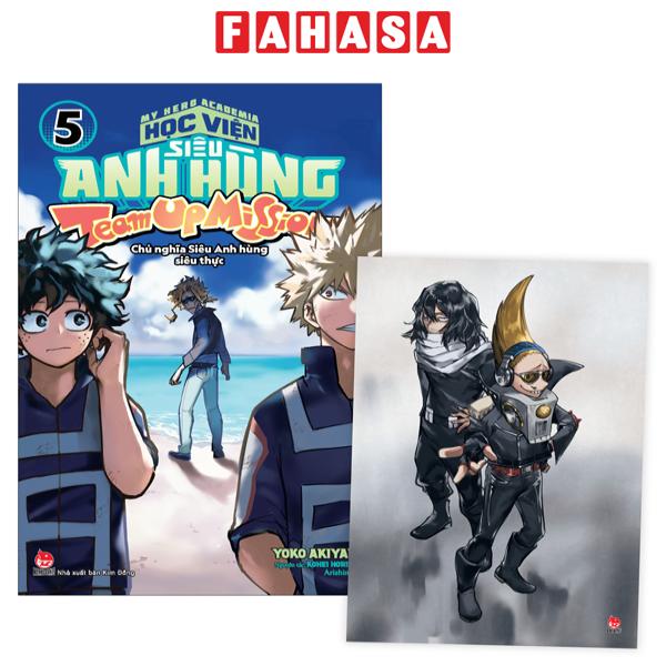 Sách Fahasa - My Hero Academia - Học Viện Siêu Anh Hùng - Team Up Mission Tập 5 - Chủ Nghĩa Siêu Anh Hùng Siêu Thực - Tặng Kèm Postcard