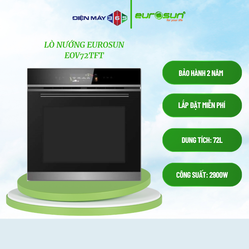 Lò Nướng Eurosun TFT EOV72TFT - Dung Tích 72L - 3 Lớp Kính Chịu Nhiệt - Chống Tia UV