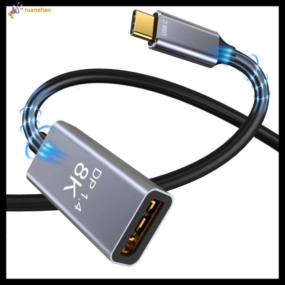 Ruanehan máy tính bảng máy tính xách tay mở rộng AV dây Phiên bản 1.4 Type-C để dp 8k60hz 4K14 4Hz Cáp nối dài