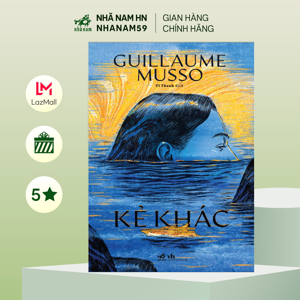 Sách - Kẻ khác (Guillaume Musso) (Nhã Nam)
