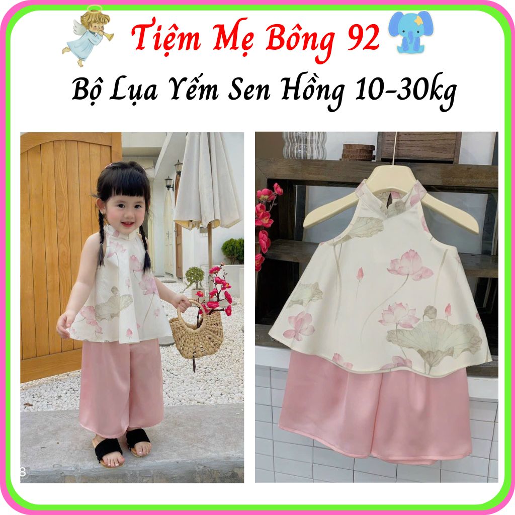 Bộ lụa yếm sen hồng 10-30kg bé gái h266 - tiệm mẹ bông 92